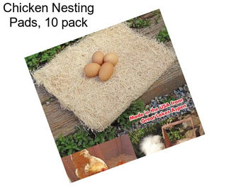 Chicken Nesting Pads, 10 pack