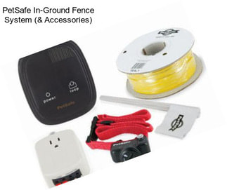 PetSafe In-Ground Fence System (& Accessories)