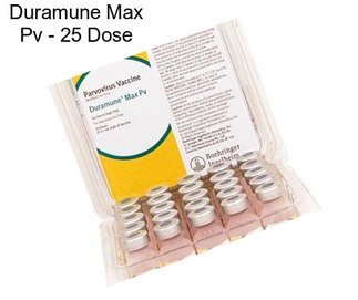 Duramune Max Pv - 25 Dose