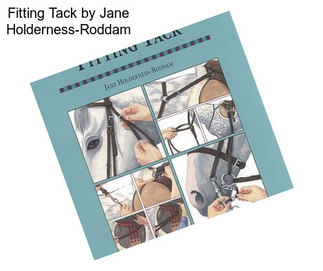 Fitting Tack by Jane Holderness-Roddam