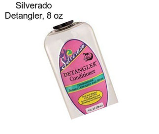 Silverado Detangler, 8 oz