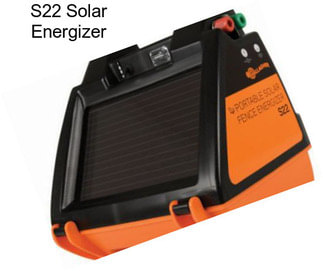 S22 Solar Energizer