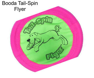Booda Tail-Spin Flyer