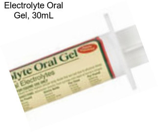 Electrolyte Oral Gel, 30mL