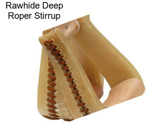 Rawhide Deep Roper Stirrup