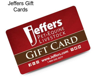 Jeffers Gift Cards