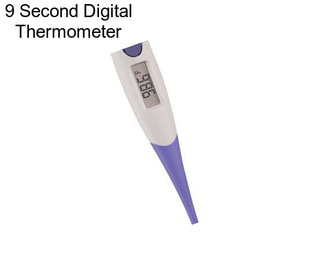 9 Second Digital Thermometer