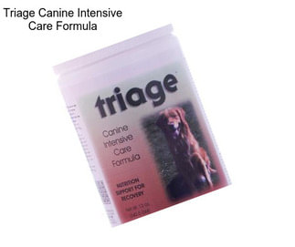 Triage Canine Intensive Care Formula
