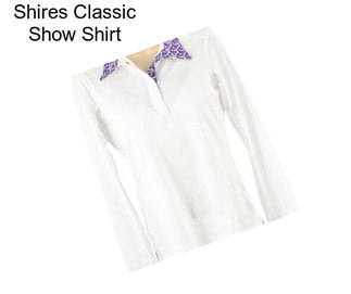 Shires Classic Show Shirt