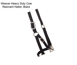 Weaver Heavy Duty Cow Restraint Halter, Black