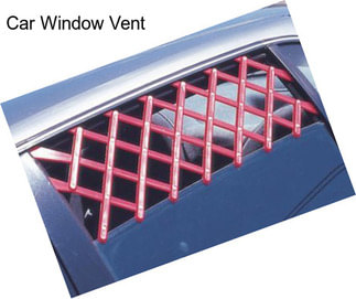 Car Window Vent