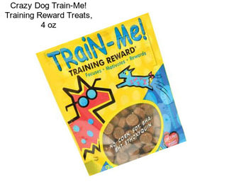 Crazy Dog Train-Me! Training Reward Treats, 4 oz