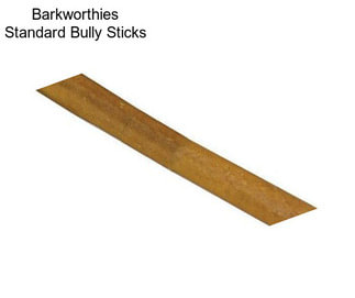 Barkworthies Standard Bully Sticks