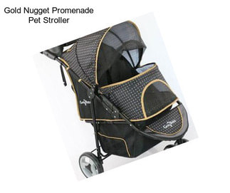 Gold Nugget Promenade Pet Stroller