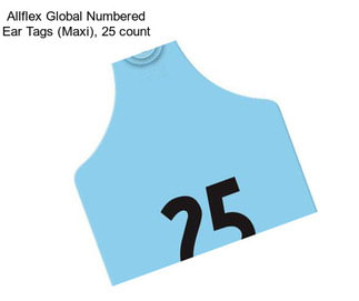 Allflex Global Numbered Ear Tags (Maxi), 25 count