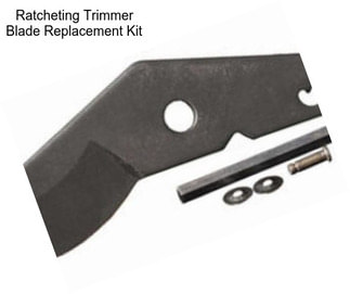 Ratcheting Trimmer Blade Replacement Kit