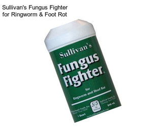 Sullivan\'s Fungus Fighter for Ringworm & Foot Rot