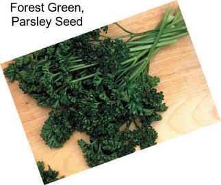 Forest Green, Parsley Seed