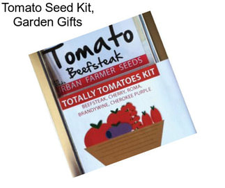 Tomato Seed Kit, Garden Gifts