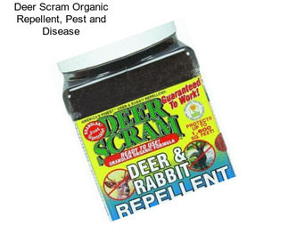 Deer Scram Organic Repellent, Pest and Disease