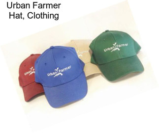 Urban Farmer Hat, Clothing