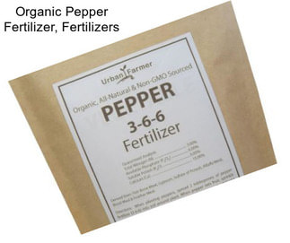 Organic Pepper Fertilizer, Fertilizers