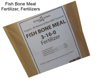 Fish Bone Meal Fertilizer, Fertilizers
