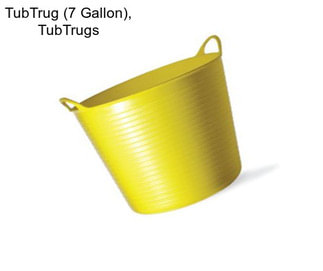 TubTrug (7 Gallon), TubTrugs