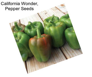 California Wonder, Pepper Seeds