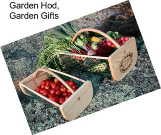 Garden Hod, Garden Gifts