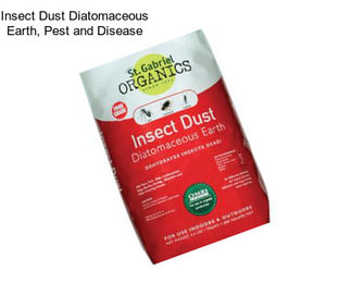 Insect Dust Diatomaceous Earth, Pest and Disease