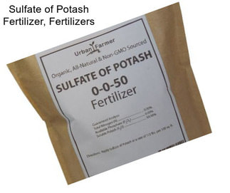 Sulfate of Potash Fertilizer, Fertilizers