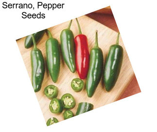 Serrano, Pepper Seeds