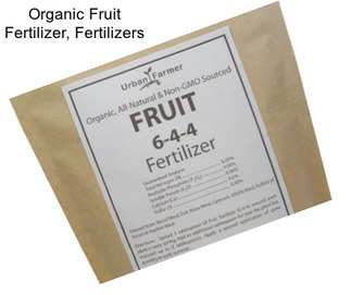 Organic Fruit Fertilizer, Fertilizers