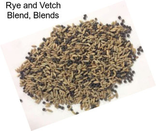 Rye and Vetch Blend, Blends