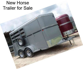 New Horse Trailer for Sale