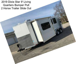 2019 Dixie Star 9\' Living Quarters Bumper Pull 2 Horse Trailer Slide Out