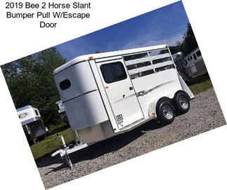 2019 Bee 2 Horse Slant Bumper Pull W/Escape Door