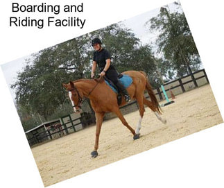 Boarding and Riding Facility