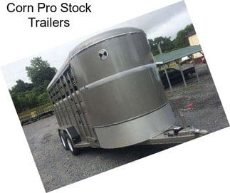 Corn Pro Stock Trailers