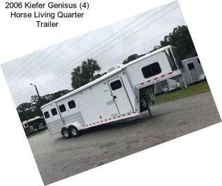 2006 Kiefer Genisus (4) Horse Living Quarter Trailer