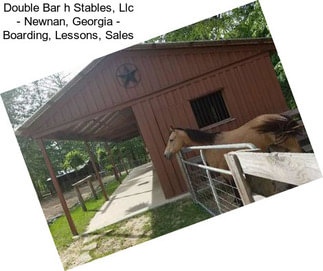 Double Bar h Stables, Llc - Newnan, Georgia - Boarding, Lessons, Sales