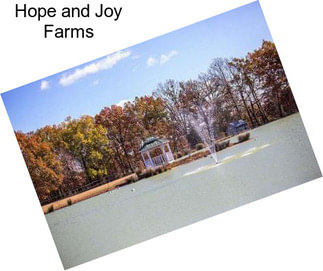 Hope and Joy Farms