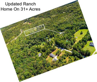 Updated Ranch Home On 31+ Acres