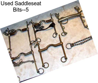 Used Saddleseat Bits--5\