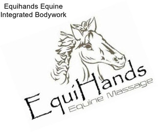 Equihands Equine Integrated Bodywork