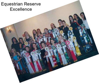 Equestrian Reserve Excellence