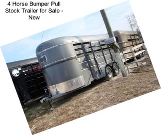 4 Horse Bumper Pull Stock Trailer for Sale - New