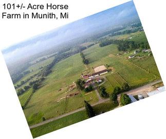 101+/- Acre Horse Farm in Munith, Mi