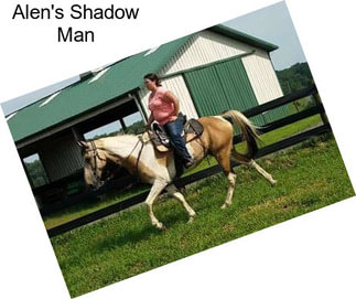 Alen\'s Shadow Man